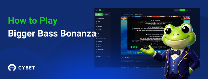 How to play Bigger Bass Bonanza tutorial with Cybet casino interface and frog mascot in a blue suit, presenting the game’s instructions overlay.
