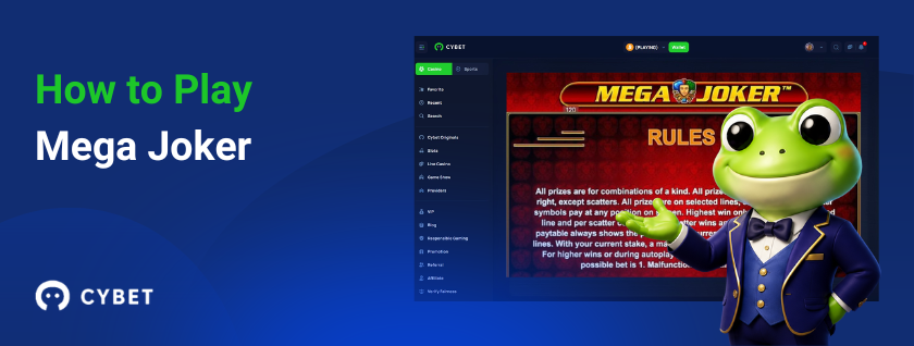 How to play Mega Joker slot tutorial with Cybet casino interface and frog mascot pointing at game rules